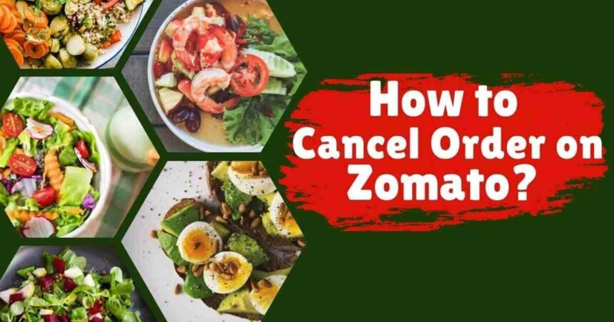 cancel zomato order