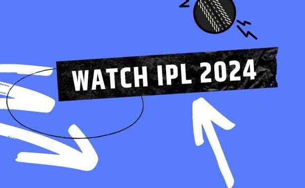 watch ipl 2024 live